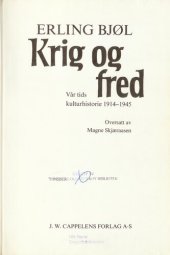 book Vår tids kulturhistorie. 2  Krig og fred  1914-1945