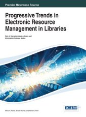 book Progressive Trends in Electronic Resource Management in Libraries