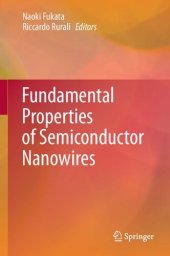 book Fundamental Properties of Semiconductor Nanowires