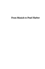 book From Munich to Pearl Harbor: Roosevelt's America and the Origins of the Second World War