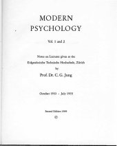 book Modern Psychology Vol. 1 and 2: Notes on Lectures Given at the Eidgenossische Technische Hochschule, Zurich October 1933-July 1935