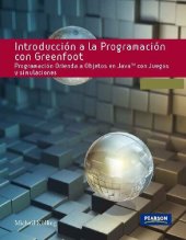 book Introducción a la programación con Greenfoot : programación orientada a objetos en Java con juegos y simulaciones