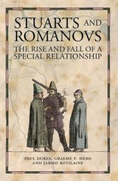 book Stuarts and Romanovs: The Rise and Fall of a Special Relationship