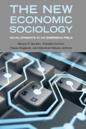 book The New Economic Sociology: Developments in an Emerging Field