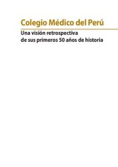 book Colegio Médico del Perú. Una visión retrospectiva de sus primeros 50 años de historia