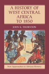 book A History of West Central Africa to 1850