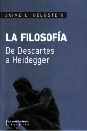 book La filosofía : de Descartes a Heidegger