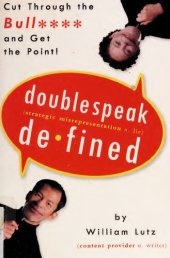 book Doublespeak Defined: Cut Through the Bull and Get the Point