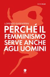 book Perché il femminismo serve anche agli uomini