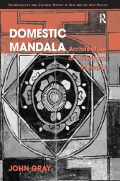 book Domestic Mandala: Architecture of Lifeworlds in Nepal