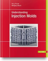 book Understanding Injection Molds