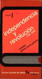 book Independencia y revolución. 1780-1840