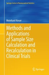 book Methods and Applications of Sample Size Calculation and Recalculation in Clinical Trials