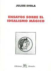 book Ensayos Sobre El Idealismo Magico