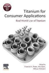 book Titanium for Consumer Applications: Real-World Use of Titanium