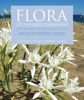 book Flora of the Mediterranean: An Illustrated Guide