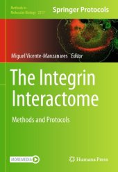 book The Integrin Interactome: Methods and Protocols