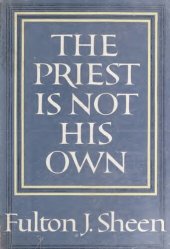 book The Priest is Not His Own