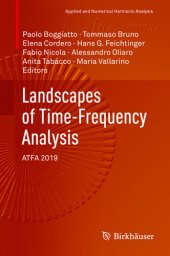 book Landscapes of Time-Frequency Analysis: ATFA 2019