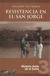 book Historia doble de la Costa 3: Resistencia en el San Jorge