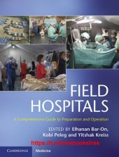 book Field Hospitals: A Comprehensive Guide to Preparation and Operation