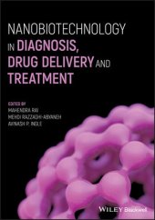 book Nanobiotechnology in Diagnosis, Drug Delivery and Treatment