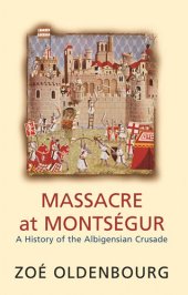 book Massacre At Montségur