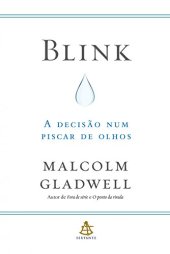 book Blink: a decisão num piscar de olhos