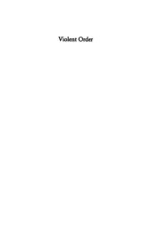 book Violent Order: Religious Warfare, Chivalry, and the Ayyar Phenomenon in the Medieval Islamic World