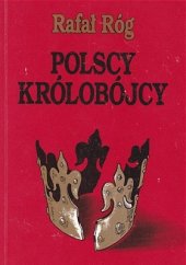 book Polscy królobójcy