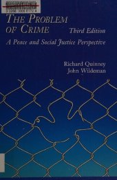 book The Problem of Crime: A Peace and Social Justice Perspective