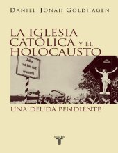 book La Iglesia católica y el Holocausto