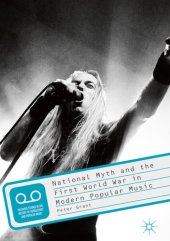 book National Myth and the First World War in Modern Popular Music