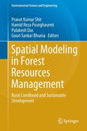 book Spatial Modeling in Forest Resources Management: Rural Livelihood and Sustainable Development