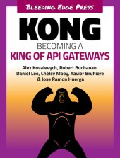 book Kong: Becoming a King of API Gateways