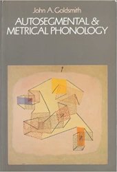 book Autosegmental and Metrical Phonology