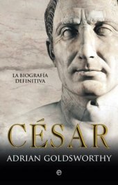 book César (Historia (la Esfera)) (Spanish Edition)