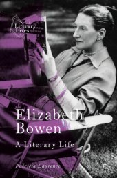 book Elizabeth Bowen: A Literary Life