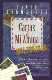 book Cartas A Mi Amiga Maltratada