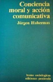 book Conciencia Moral Y Accion Comunicativa