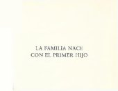 book La Familia Nace Con El Primer Hijo