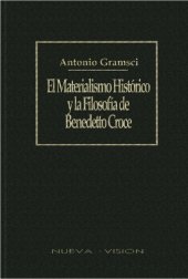 book El materialismo histórico y la filosofía de Benedetto Croce