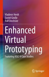 book Enhanced Virtual Prototyping: Featuring RISC-V Case Studies