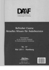 book Refresher Course Aktuelles Wissen für Anästhesisten / Nr. 37. 14. - 17. Mai 2011, Hamburg