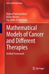 book Mathematical Models of Cancer and Different Therapies: Unified Framework