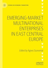 book Emerging-market Multinational Enterprises in East Central Europe