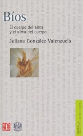 book Bíos : el cuerpo del alma y el alma del cuerpo