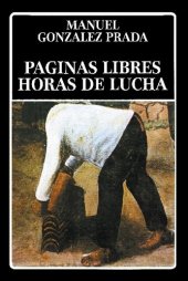 book Páginas libres. Horas de lucha