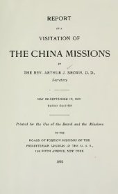 book Report of a Visitation of the China Missions. May 22 - September 19, 1901