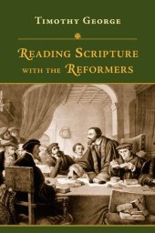 book Reading Scripture with the Reformers